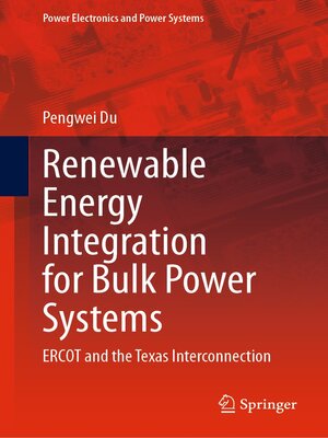 cover image of Renewable Energy Integration for Bulk Power Systems
